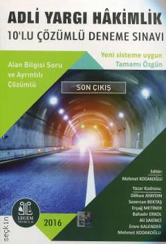 Adli Yargı Hakimlik Son Çıkış 10'lu Çözümlü Deneme Sınavı Mehmet Kodakoğlu  - Kitap