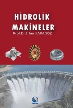 Hidrolik Makineler İrfan Karagöz  - Kitap