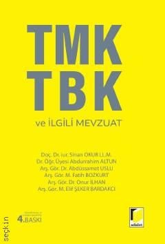 TMK – TBK ve İlgili Mevzuat