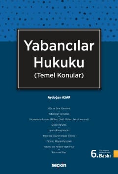 Yabancılar Hukuku (Temel Konular) Aydoğan Asar  - Kitap