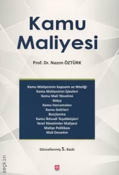 Kamu Maliyesi Prof. Dr. Nazım Öztürk  - Kitap