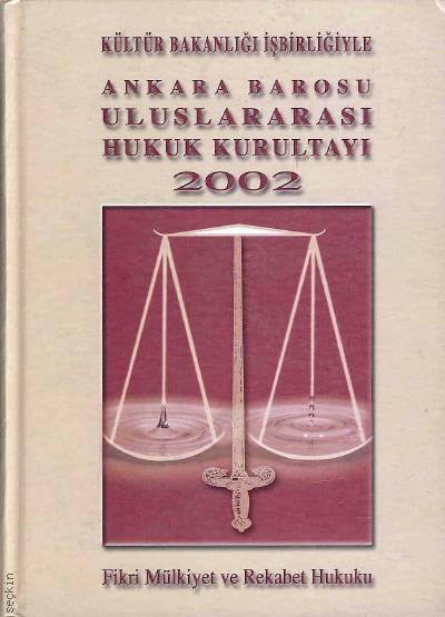 Fikri Mülkiyet ve Rekabet Hukuku Yazar Belirtilmemiş  - Kitap