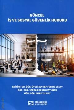 Güncel İş ve Sosyal Güvenlik Hukuku