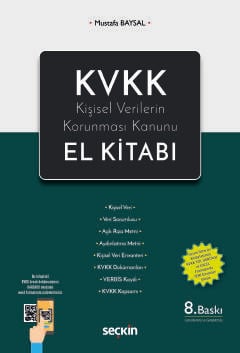 KVKK – Kişisel Verilerin Korunması Kanunu
El Kitabı