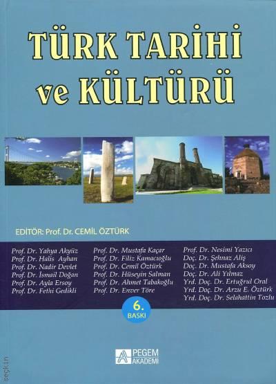 Türk Tarihi ve Kültürü Prof. Dr. Cemil Öztürk  - Kitap