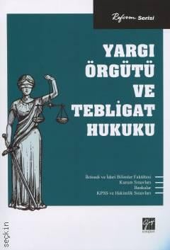 Reform Serisi Yargı Örgütü ve Tebligat Hukuku Kolektif  - Kitap