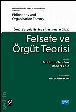 Felsefe ve Örgüt Teorisi Örgüt Sosyolojilerinde Araştırmalar Haridimos Tsoukas, Robert Chia  - Kitap