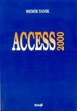 Access 2000 Memik Yanık  - Kitap