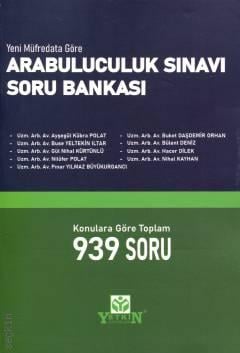 Yeni Müfredata Göre Arabuluculuk Sınavı Soru Bankası Konulara Göre Toplam 939 Soru Ayşegül Kübra Polat, Buse Yeltekin Iltar, Gül Nihal Kürtünlü, Nilüfer Polat, Pınar Yılmaz Büyükkurgancı, Buket Daşdemir Orhan, Bülent Deniz, Hacer Dil  - Kitap