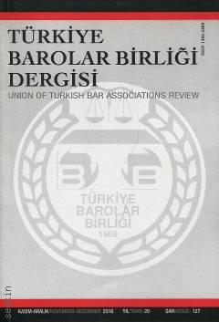 Türkiye Barolar Birliği Dergisi – Sayı:127 Özlem Bilgilioğlu
