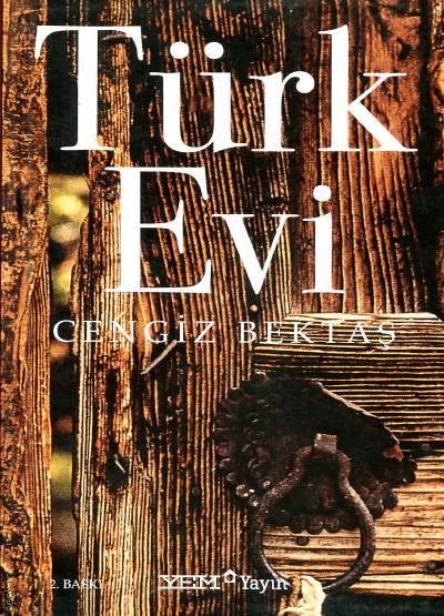 Türk Evi Cengiz Bektaş  - Kitap