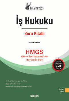 THEMIS –İş Hukuku Soru Kitabı  Deniz Bayeren