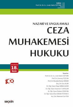 Ceza Muhakemesi Hukuku (Nazari ve Uygulamalı)  Bahri Öztürk, Durmuş Tezcan, Mustafa Ruhan Erdem