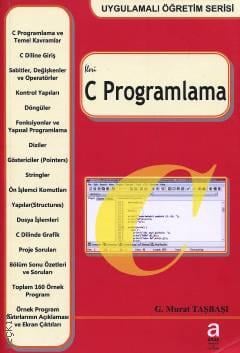 İleri C Programlama G. Murat Taşbaşı  - Kitap