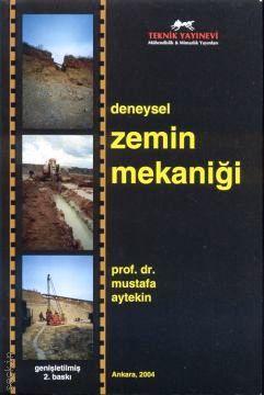 Deneysel Zemin Mekaniği Mustafa Aytekin  - Kitap
