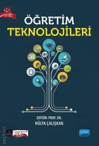 Öğretim Teknolojileri Prof. Dr. Hülya Çalışkan  - Kitap