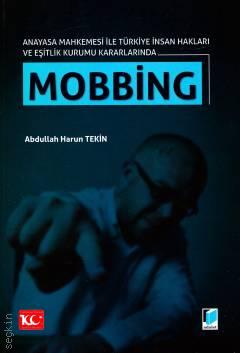 Mobbing Abdullah Harun Tekin