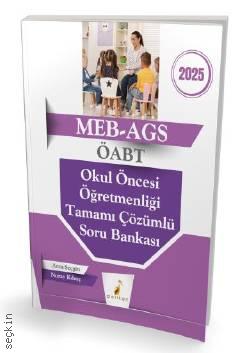 
MEB – AGS ÖABT Okul Öncesi Öğretmenliği Tamamı Çözümlü Soru Bankası Arzu Seçgin, Nuray Kılınç  - Kitap