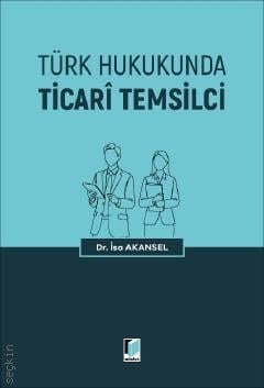 Türk Hukukunda Ticari Temsilci
