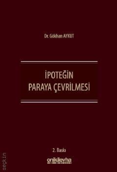İpoteğin Paraya Çevrilmesi