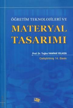 Öğretim Teknolojileri ve  Materyal Tasarımı Prof. Dr. Tuğba Yanpar Yelken  - Kitap