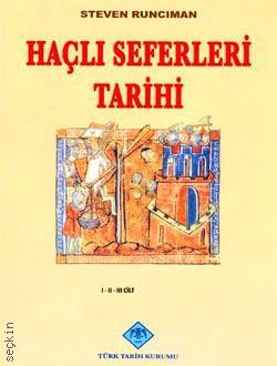 Haçlı Seferleri Tarihi (3 Cilt) Yazar Belirtilmemiş  - Kitap