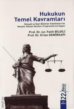 Hukukun Temel Kavramları Fatih Bilgili, Ertan Demirkapı