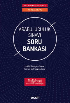 Arabuluculuk Sınavı Soru Bankası 5 Adet Deneme Sınavı–Toplam 500 Özgün Soru Hakan Ali Turgut, Metin Yılmaz  - Kitap