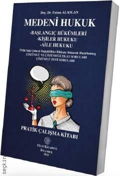 Medeni Hukuk Pratik Çalışma Kitabı
