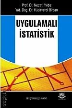 Uygulamalı İstatistik Prof. Dr. Necati Yıldız, Yrd. Doç. Dr. Hüdaverdi Bircan  - Kitap