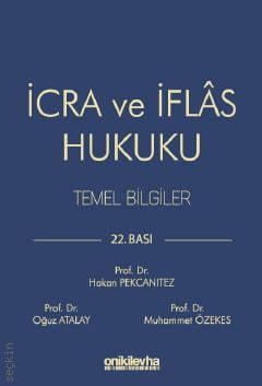İcra ve İflas Hukuku Temel Bilgiler