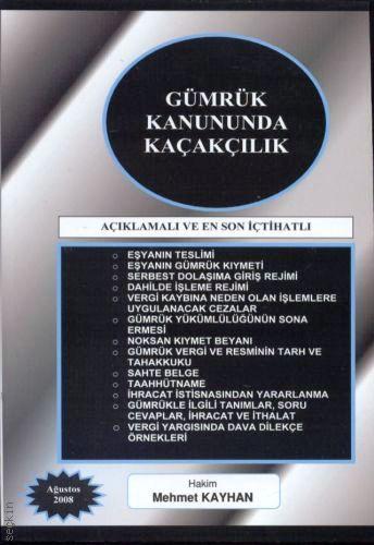 Gümrük Kanununda Kaçakçılık Mehmet Kayhan  - Kitap