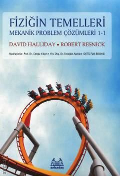 Fiziğin Temelleri Mekanik Problem Çözümleri 1–1 David Halliday, Robert Resinck