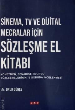 Sinema, TV ve Dijital Mecralar İçin Sözleşme El Kitabı