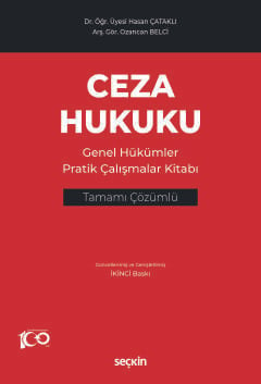 Ceza Hukuku Genel Hükümler Pratik Çalışmalar Kitabı