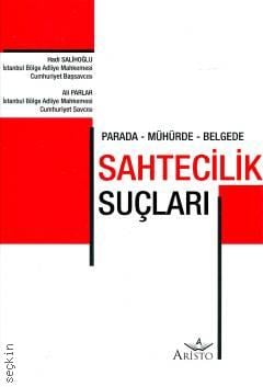 Parada – Mühürde – Belgede Sahtecilik Suçları Hadi Salihoğlu, Ali Parlar  - Kitap