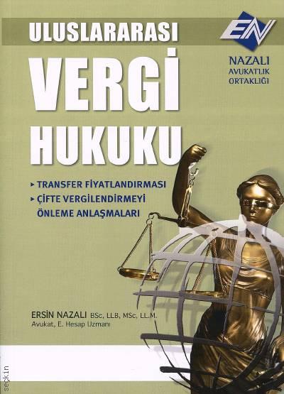 Uluslararası Vergi Hukuku Ersin Nazalı  - Kitap