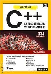 C++ ile Algoritmalar ve Programcılık Fahrettin Erdinç