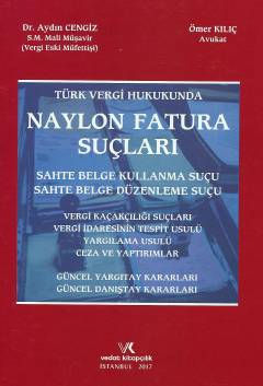 Naylon Fatura Suçları Aydın Cengiz, Ömer Kılıç