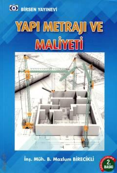 Yapı Metrajı ve Maliyeti  B. Mazlum Birecikli  - Kitap