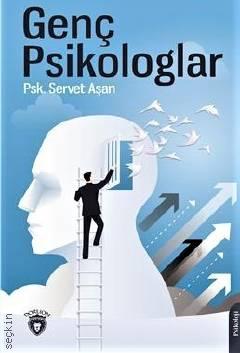 Genç Psikologlar Servet Aşan  - Kitap