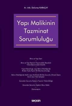 Yapı Malikinin Tazminat Sorumluluğu Dolunay Karaçay  - Kitap