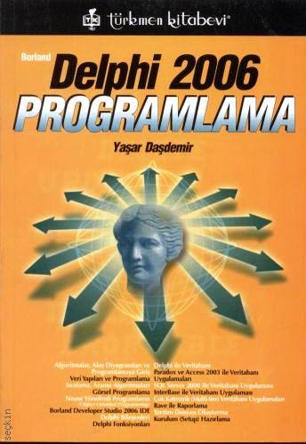 Borland Delphi 2006 Programlama Yaşar Daşdemir  - Kitap