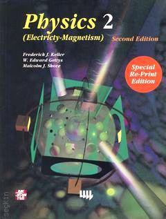 Physics 2 (Electricty–Magnetism) Malcolm J. Skove, Frederick J. Keller, W. Edwards Gettys  - Kitap