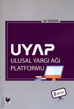 Uyap Ulusal Yargı Ağı Platformu Ali Tezcan