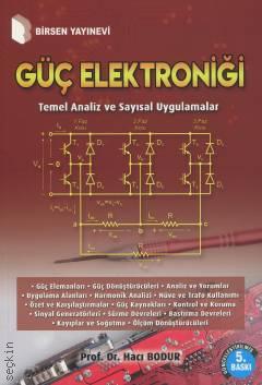 Güç Elektroniği Prof. Dr. Hacı Bodur  - Kitap