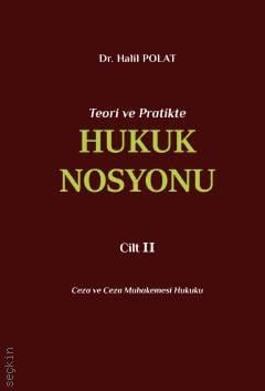 Hukuk Nosyonu Cilt II