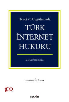 Türk İnternet Hukuku Alp Öztekin