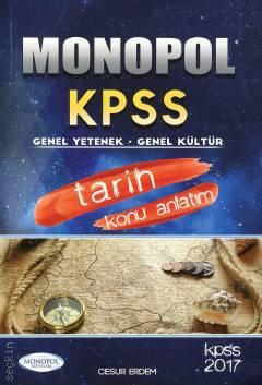 Monopol KPSS Tarih Konu Anlatımı Cesur Erdem  - Kitap