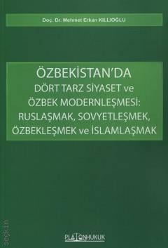 Özbekistan'da Dört Tarz Siyaset ve Özbek Modernleşmesi